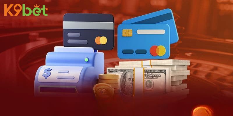 Một Số Lưu Ý Khi Nạp Tiền Tại K9Bet